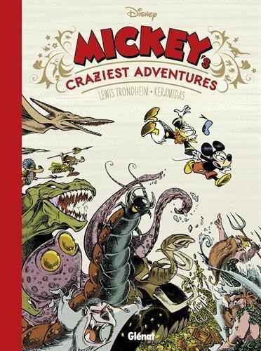 Lewis Trondheim, Nicolas Keramidas: Mickey's craziest adventures (French language)