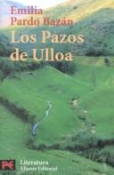 Emilia Pardo Bazán: Los pazos de Ulloa (Spanish language, 1997, Alianza)