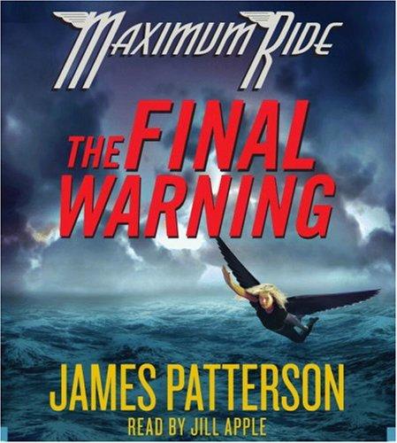 James Patterson: The Final Warning (AudiobookFormat, Little, Brown Young Readers)