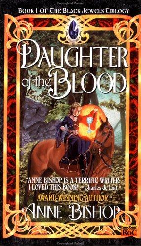 Anne Bishop: Daughter of the Blood (1998, Roc)