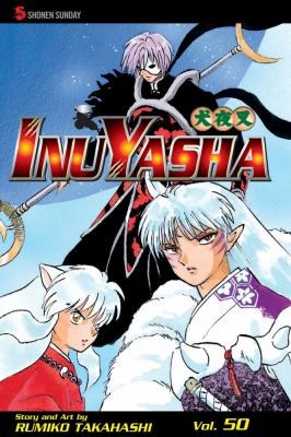 Rumiko Takahashi: Inuyasha Volume 50 (2010, Viz Media)