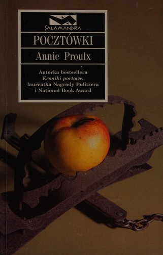 Annie Proulx: Pocztówki (Polish language, 1997, Dom wydawniczy Rebis)