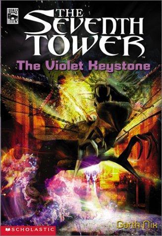 Garth Nix: The violet keystone (2001, Scholastic)