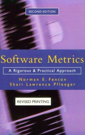 Norman E. Fenton, Shari Lawrence Pfleeger: Software Metrics (Paperback, 1998, Course Technology)