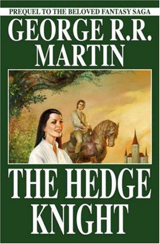 George R.R. Martin, Ben Avery, Mike S. Miller: The Hedge Knight (Paperback, 2005, Dabel Brothers Productions)