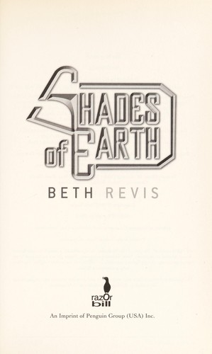 Beth Revis: Shades of Earth (2013)