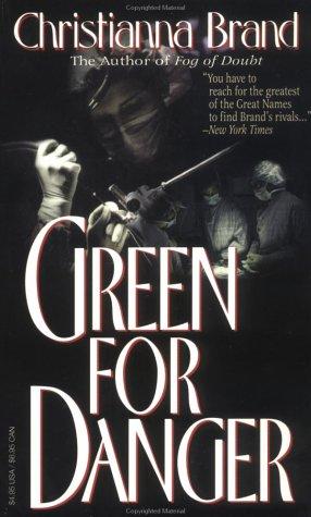 Christianna Brand: Green for Danger (Brand, Christianna) (Paperback, 1996, Carroll & Graf)