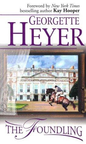 Georgette Heyer: The foundling (2003, Harlequin)