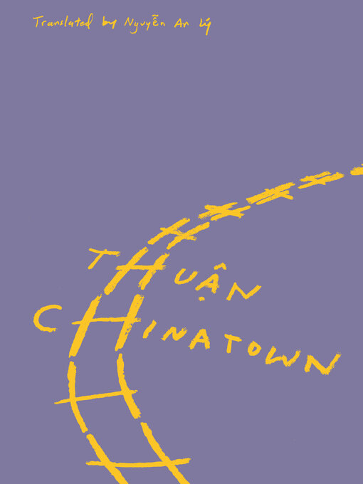 Thuận: Chinatown (2022, New Directions Publishing Corporation)