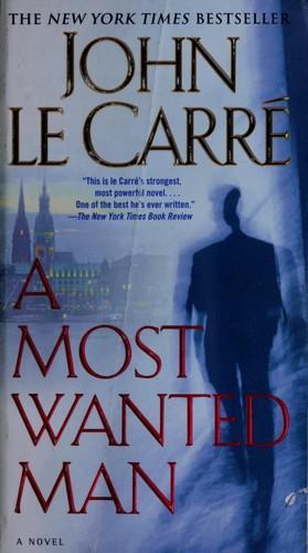 John le Carré: A Most Wanted Man (2010)