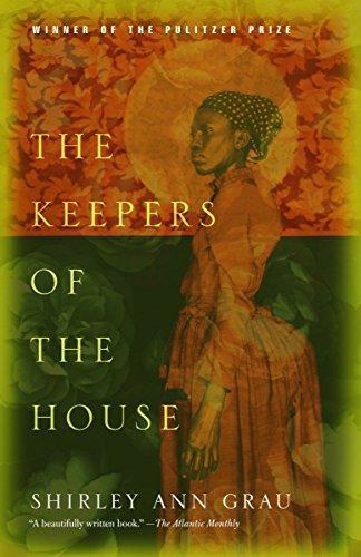 Shirley Ann Grau: The Keepers of the House