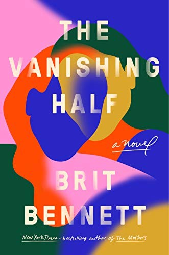 Brit Bennett: The Vanishing Half (2020)