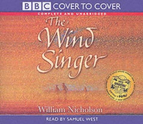 William Nicholson: The Windsinger (AudiobookFormat, 2003, BBC Audiobooks Ltd)