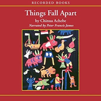 Chinua Achebe: Things Fall Apart (AudiobookFormat, 1997, Recorded Books)