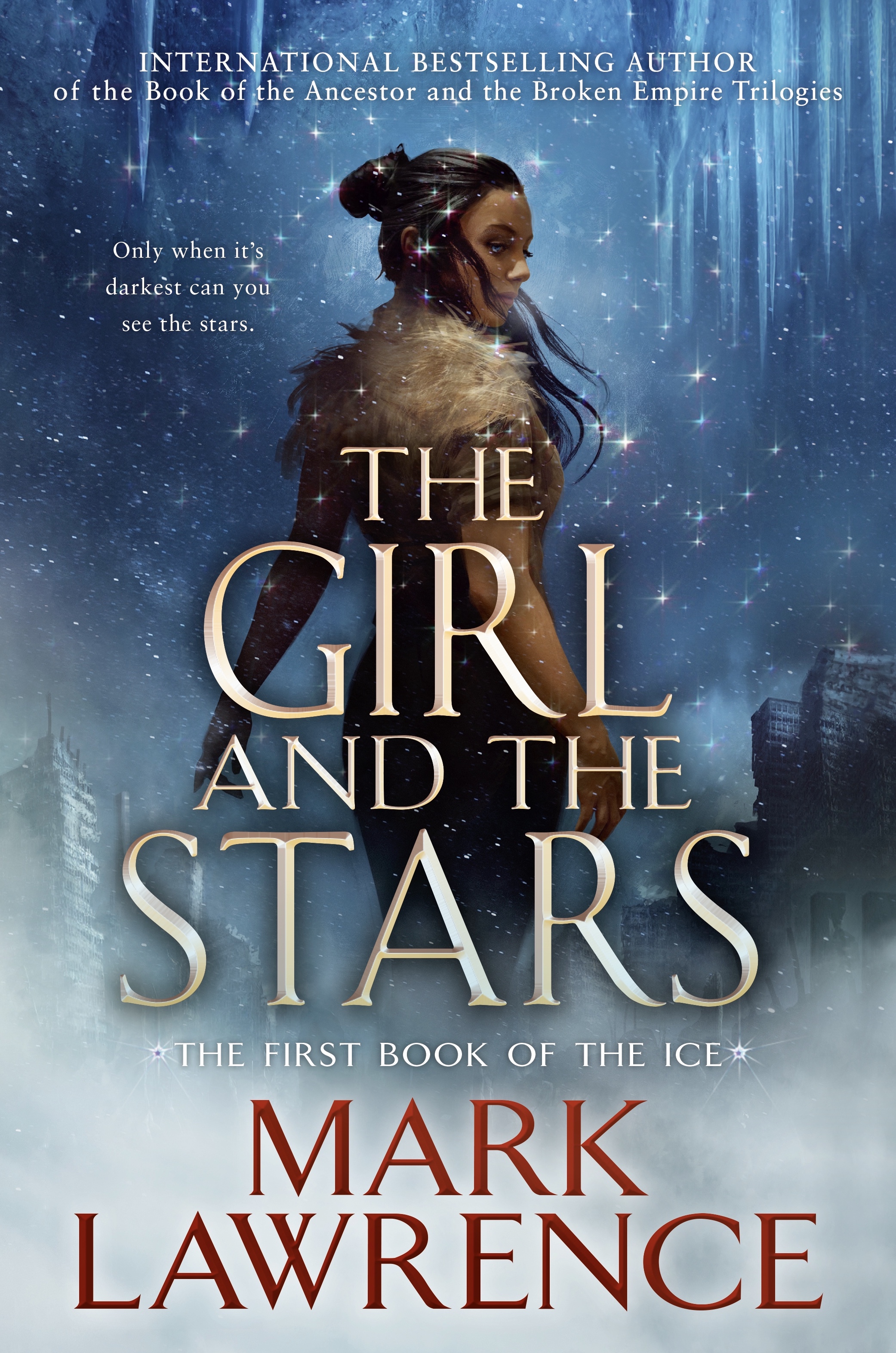 Mark Lawrence: The Girl and the Stars (EBook, 2020, Ace)