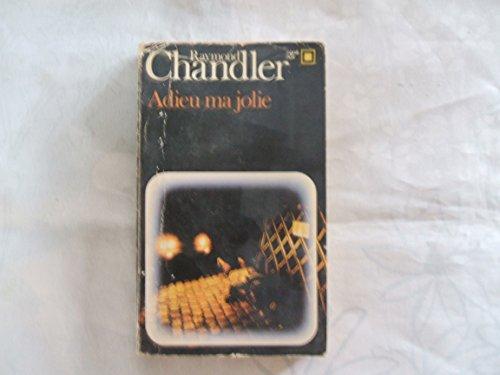 Raymond Chandler: Adieu ma jolie. (French language, 1982)