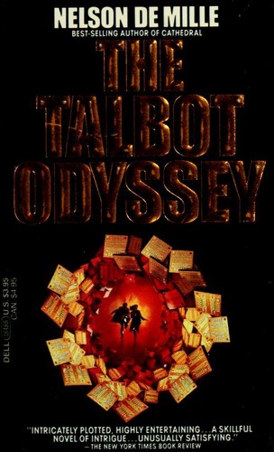 Nelson DeMille: The Talbot Odyssey (Paperback, 1985, Dell Publishing Company, reprinted by arrngmt w/Delacorte Press)