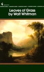 Walt Whitman: Leaves of Grass (Bantam Classics) (1983, Bantam Classics)