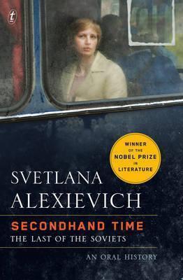 Svetlana Aleksiévitch: Second-Hand Time (2016)