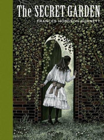 Frances Hodgson Burnett: The Secret Garden (Unabridged Classics) (Hardcover, 2004, Sterling)