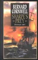 Bernard Cornwell: Sharpe's prey (2002, Thorndike Press)