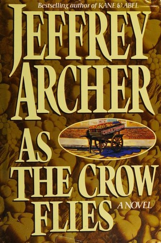 Jeffrey Archer: As the Crow Files (1991, HarperCollins Publishers)