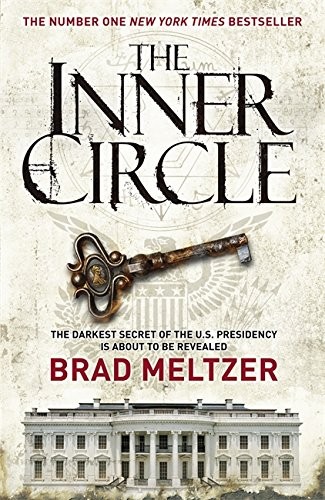 Brad Meltzer: The Inner Circle (Paperback, 2011, Hodder & Stoughton)