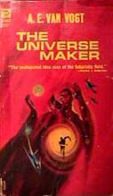 A. E. van Vogt: The Universe Maker (Paperback, 1974, Ace Books)