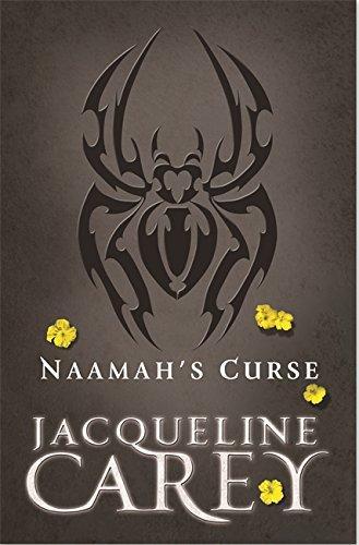Jacqueline Carey: Naamah's Curse (Naamah Trilogy, #2) (2010)