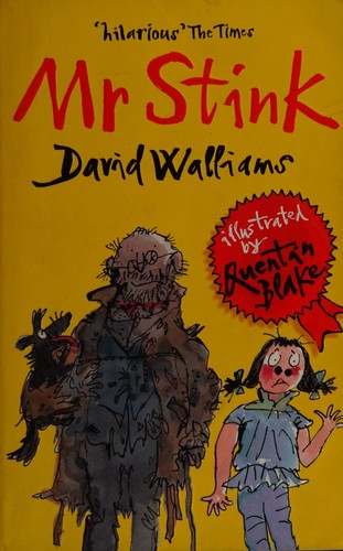 David Walliams: Mr Stink (2010, HarperCollins Children's, HarperCollins Children's Books)