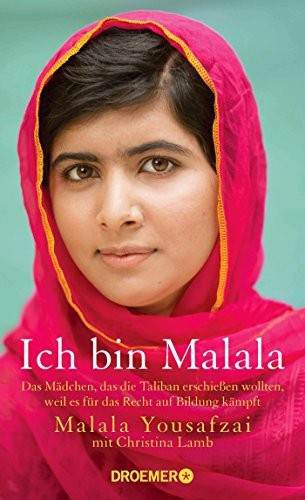 Christina Lamb, Malala Yousafzai: Ich bin Malala (Hardcover, German language, 2013, Droemer HC)