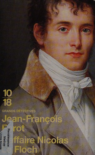 Jean-François Parot: L'affaire Nicolas Le Floch (French language, 2006, 10/18, JC Lattès)