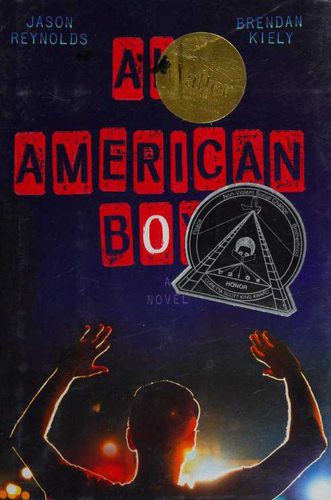 Jason Reynolds, Brendan Kiely: All American Boys (2015, Atheneum Books for Young Readers)