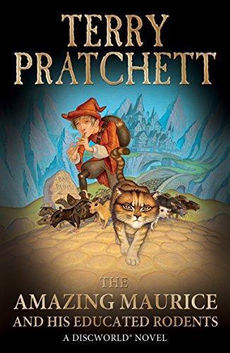 Terry Pratchett: The Amazing Maurice and His Educated Rodents (Discworld, #28) (2004)