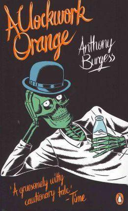 Anthony Burgess: A clockwork Orange (2011)