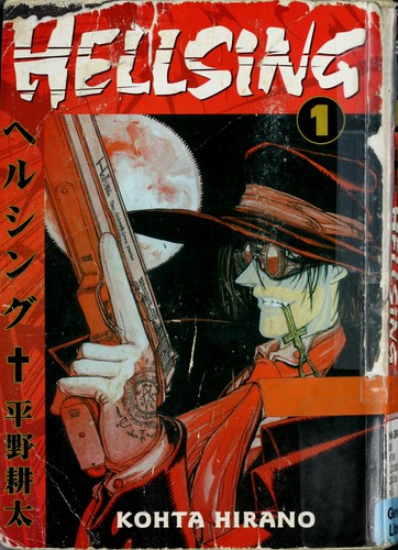 Kohta Hirano, Duane Johnson, Wilbert Lacuna: Hellsing (GraphicNovel, 2003, Dark Horse Manga, Digital Manga Pub.)