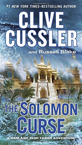 Clive Cussler, Russell Blake: The Solomon Curse (2016, G.P. Putnam's Sons)