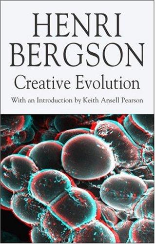 Henri Bergson: Creative Evolution (Hardcover, 2007, Palgrave Macmillan, Springer)