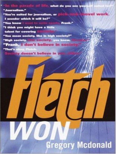 Gregory Mcdonald: Fletch Won (Fletch Mysteries) (AudiobookFormat, 2007, Tantor Media)