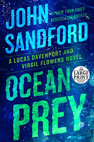 John Sandford: Ocean Prey (Paperback, 2021, Random House Large Print)
