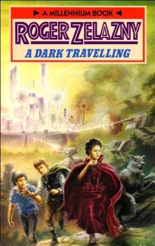 Roger Zelazny: A dark travelling. (1990, Beaver)