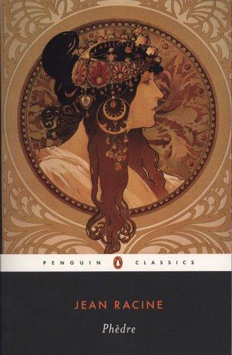 Jean Racine: Phèdre (1991, Penguin Books)