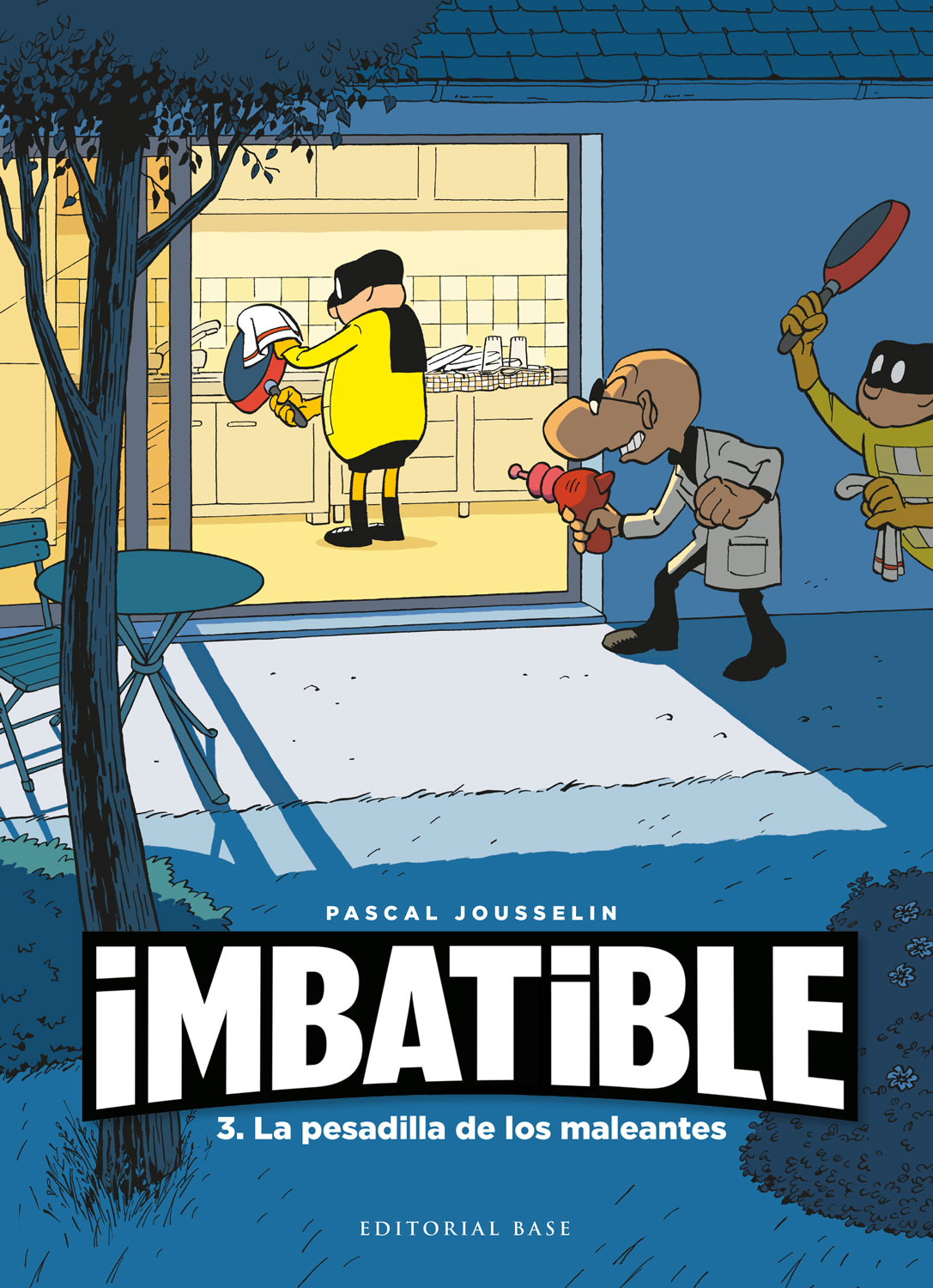 Pascal Jousselin: Imbatible (Español language, Editorial Base)