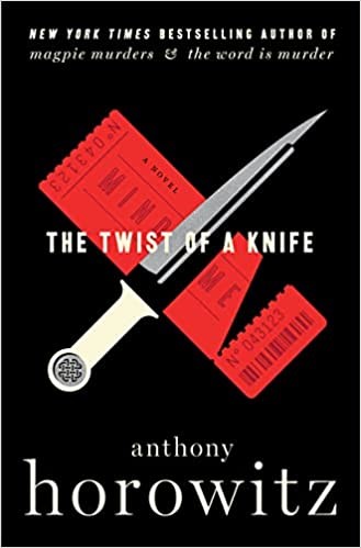 Anthony Horowitz: Twist of a Knife (2022, HarperCollins Publishers)