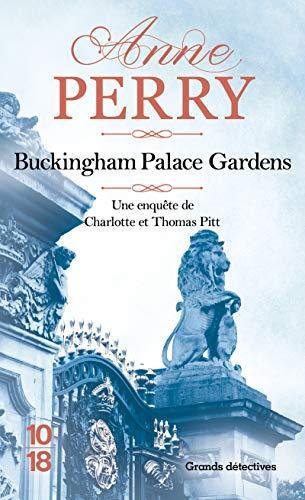 Anne Perry: Buckingham Palace gardens (French language, 2009, 10/18)