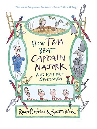 Russell Hoban: How Tom Beat Captain Najork and His Hired Sportsmen (2001, Walker)