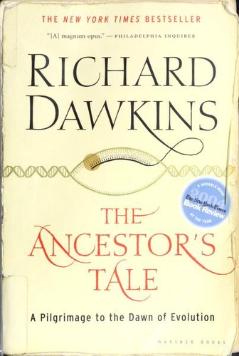 Richard Dawkins: The Ancestor's Tale (2005, Mariner Books)