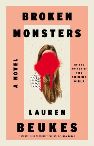 Lauren Beukes: Broken Monsters (AudiobookFormat, Mulholland Books)