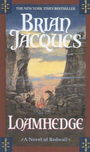 Brian Jacques: Loamhedge (2004, Turtleback Books Distributed by Demco Media)