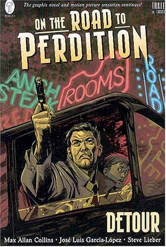 Max Allan Collins: On the Road to Perdition (Paperback, 2004, DC Comics)